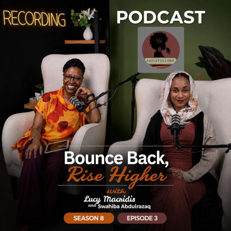Bounce Back – Rise Higher | Building Emotional Resilience for the Modern Woman with Swahiba Abdulrazaq